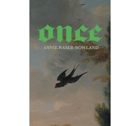 Annie Raser-Rowland Once (Tascabile)