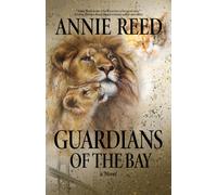 Annie Reed Guardians of the Bay (Tascabile)