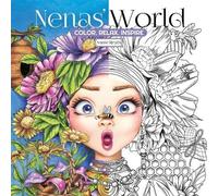 Annie Reyes Nenas' World. Color. Relax. Inspire (Tascabile)