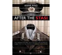 Annie Ring After the Stasi (Tascabile)