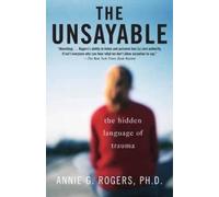 Annie Rogers The Unsayable (Tascabile)