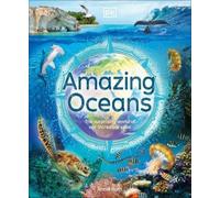 Annie Roth Amazing Oceans (Copertina rigida) DK Amazing Earth