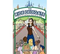 Annie Salisbury The Ride Delegate (Copertina rigida)