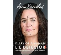 Annie Sarnblad Diary of a Human Lie Detector (Copertina rigida)