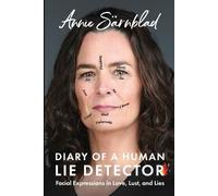 Annie Sarnblad Diary of a Human Lie Detector (Tascabile)