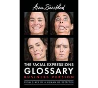 Annie Sarnblad The Facial Expressions Glossary (Tascabile)