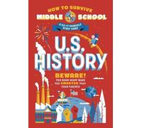 Annie Scavelli Rebecca Ascher- How to Survive Middle School: U.S. Hi (Tascabile)