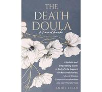 Annie Selah The Death Doula Handbook (Tascabile)