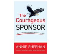 Annie Sheehan The Courageous Sponsor (Tascabile)
