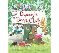 Annie Silvestro Bunny's Book Club (Copertina rigida)