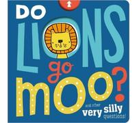 Annie Simpson Make Believe Ideas, Ltd. Do Lions Go Moo? (Libro di cartone)