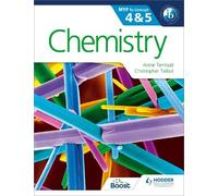 Annie Termaat Christopher Talbot Chemistry for the IB MYP 4 & 5 (Tascabile)