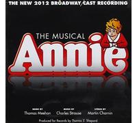 ANNIE: THE 2012 BROA Annie-New 2012 Broadway Cast Recording-The Musical CD NUOVO