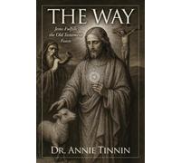 Annie Tinnin The Way (Tascabile)