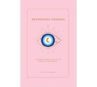 Annie Vazquez The Abundance Journal (Tascabile)