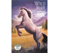 Annie Wedekind Wild Blue (Tascabile) Breyer Horse Collection