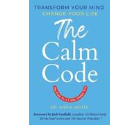 Annie White The Calm Code (Tascabile)