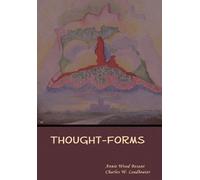 Annie Wood Besant Charles W Leadbeater Thought-Forms (Copertina rigida)