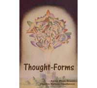 Annie Wood Besant Charles W Leadbeater Thought-Forms (Tascabile)