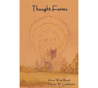 Annie Wood Besant Charles Webster Leadbeater Thought-Forms (Tascabile)