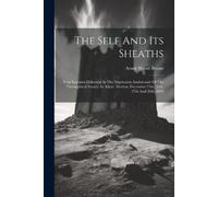 Annie Wood Besant The Self And Its Sheaths (Tascabile)