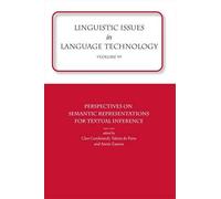Annie Zaenen Linguistic Issues in Language Technology Vol 9 (Tascabile)