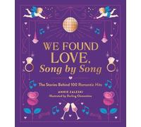 Annie Zaleski We Found Love, Song by Song (Copertina rigida)