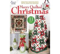 Annie's Quilting Merry Quilted Christmas (Tascabile)
