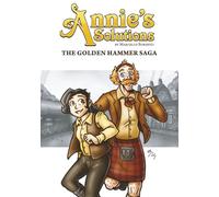 Annie's Solutions - The Golden Hammer Saga