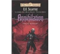 Annihilation – La guerra della Regina Ragno – Forgotten Realms – Vol. 5
