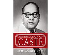 Annihilation of Caste
