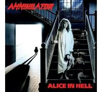 Annihilator - Alice In Hell Re-Issue