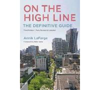 Annik LaFarge On the High Line (Tascabile)