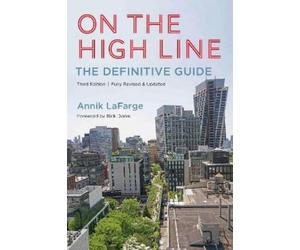 Annik LaFarge On the High Line (Tascabile)