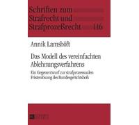 Annik Lamshöft Das Modell des vereinfachten Ablehnungsverfahr (Copertina rigida)
