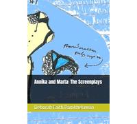 Annika and Marta: The Screenplays