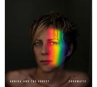 ANNIKA AND THE FOREST - CHROMATIC