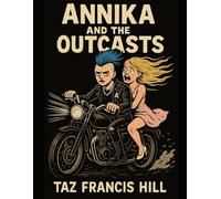Annika and the Outcasts