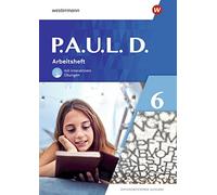 Annika Bartsch Lis P.A.U.L. D. (Paul) 6. Arbeitsheft mit interaktive (Broschüre)