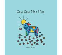 Annika de Wolf Cow Cow Moo Moo (Copertina rigida) Cow Cow Moo Moo