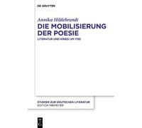 Annika Hildebrandt Die Mobilisierung der Poesie (Copertina rigida)