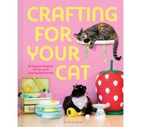 Annika Hinds Crafting for Your Cat (Copertina rigida) (PRESALE 19/03/2026)