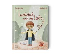 Annika Klee Stella Ei Ludiduh und die Liebe (Wunderbare Wese (Copertina rigida)