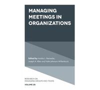 Annika L. Meinecke Managing Meetings in Organizations (Copertina rigida)