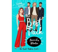 Annika Martin The Best Trick (Tascabile)