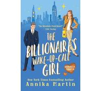 Annika Martin The Billionaire's Wake-up-call Girl (Tascabile)