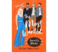 Annika Martin The Most Wanted (Tascabile)