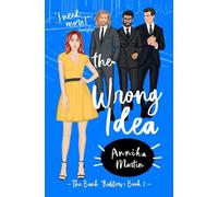 Annika Martin The Wrong Idea (Tascabile) Bank Robbers