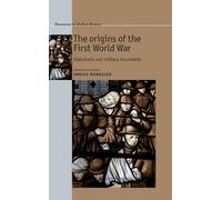 Annika Mombauer The Origins of the First World War (Copertina rigida)