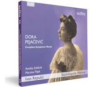 Annika Schlicht; Martina Filjak; Staatskapelle Weimar; Ivan Repusic - Dora Pejacevic: Complete Symphonic Works